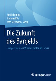 Die Zukunft des Bargelds (eBook, PDF)