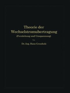 Theorie der Wechselstromübertragung (eBook, PDF) - Grünholz, Hans