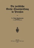 Die juristische Große Staatsprüfung in Preußen (eBook, PDF)