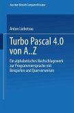 Turbo Pascal 4.0 von A. Z (eBook, PDF)