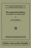 Die organische Bilanz (eBook, PDF) Die organische Bilanz (eBook, PDF)