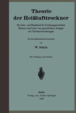 Theorie der Heißlufttrockner (eBook, PDF) - Schule, W.