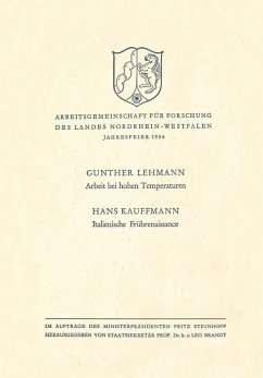 Arbeit bei hohen Temperaturen. Italienische Frührenaissance (eBook, PDF) - Lehmann, Gunther