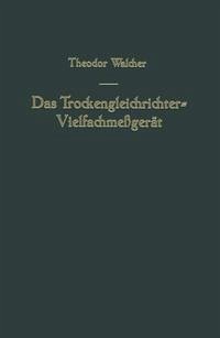 Cover Das Trockengleichrichter-Vielfachmeßgerät (eBook, PDF)