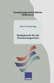 Handelsrecht für das Versicherungswesen (eBook, PDF)