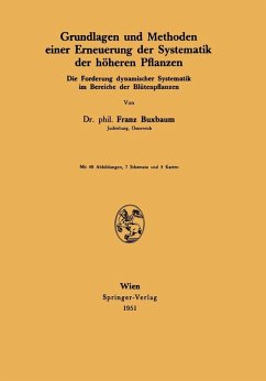 Grundlagen und Methoden einer Erneuerung der Systematik der höheren Pflanzen (eBook, PDF) - Buxbaum, Franz