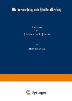 Waldvermessung und Waldeintheilung (eBook, PDF) - Runnebaum, Adolf
