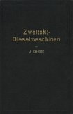 Zweitakt-Dieselmaschinen kleinerer und mittlerer Leistung (eBook, PDF)