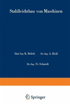 Stahlleichtbau von Maschinen (eBook, PDF) - Bobek, Karl; Metzger, W.; Schmidt, Fr.