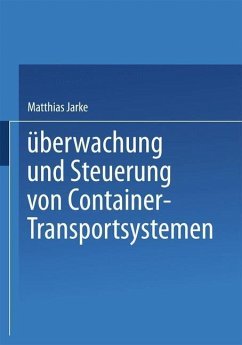 Überwachung und Steuerung von Container-Transportsystemen (eBook, PDF) - Jarke, Matthias