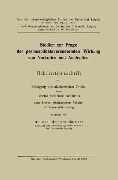 Studien zur Frage der permeabilitätsverändernden Wirkung von Narkotica und Analeptica (eBook, PDF)