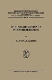 Stillstandskosten in Industriebetrieben (eBook, PDF)