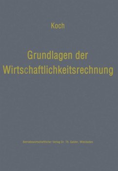 Grundlagen der Wirtschaftlichkeitsrechnung (eBook, PDF) - Koch, Helmut