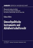 Umweltpolitische Instrumente und Abfallwirtschaftsrecht (eBook, PDF)