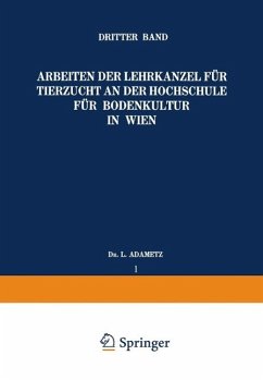 Cover Arbeiten der Lehrkanzel für Tierzucht an der Hochschule für Bodenkultur in Wien (eBook, PDF)