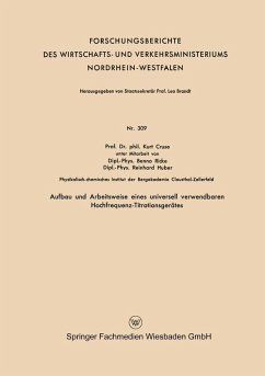 Aufbau und Arbeitsweise eines universell verwendbaren Hochfrequenz-Titrationsgerätes (eBook, PDF) - Cruse, Kurt