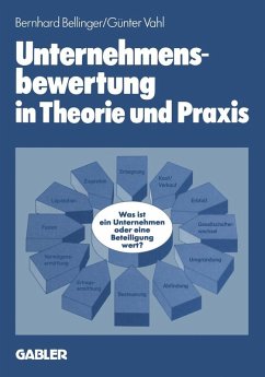 Unternehmensbewertung in Theorie und Praxis (eBook, PDF) - Bellinger, Bernhard
