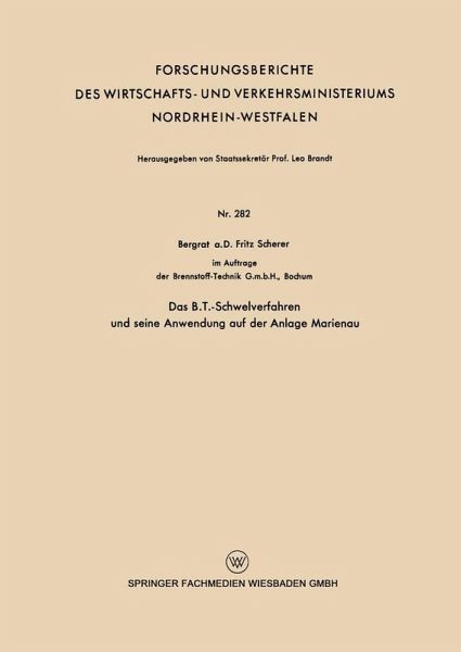 Das B.T.-Schwelverfahren und seine Anwendung auf der Anlage Marienau (eBook, PDF)