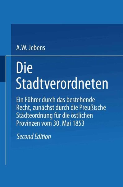 Die Stadtverordneten (eBook, PDF) Die Stadtverordneten (eBook, PDF)