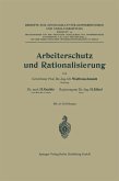 Arbeiterschutz und Rationalisierung (eBook, PDF)