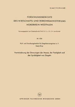 Verminderung der Streuungen der Masse, der Festigkeit und der Sprödigkeit von Ziegeln (eBook, PDF)