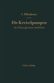 Die Kreiselpumpen für Flüssigkeiten und Gase (eBook, PDF)