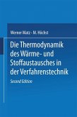 Die Thermodynamik des Wärme- und Stoffaustausches in der Verfahrenstechnik (eBook, PDF)