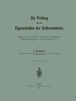 Die Prüfung und die Eigenschaften der Kalksandsteine (eBook, PDF) - Burchartz, H.