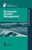 Ressourcen-Umwelt-Management (eBook, PDF)