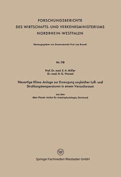 Neuartige Klima-Anlage zur Erzeugung ungleicher Luft- und Strahlungstemperaturen in einem Versuchsraum (eBook, PDF) - Müller, Erich A.