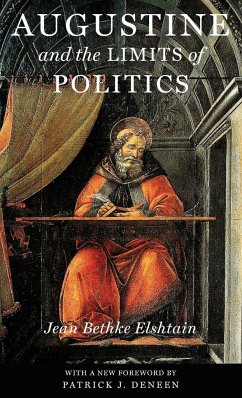 Augustine and the Limits of Politics - Elshtain, Jean Bethke
