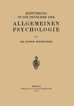 Einführung in die Probleme der Allgemeinen Psychologie (eBook, PDF) - Binswanger, Ludwig