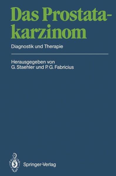 Das Prostatakarzinom (eBook, PDF) Das Prostatakarzinom (eBook, PDF)