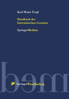 Handbuch der Internistischen Geriatrie (eBook, PDF) - Tragl, Karl H.