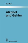 Alkohol und Gehirn (eBook, PDF)