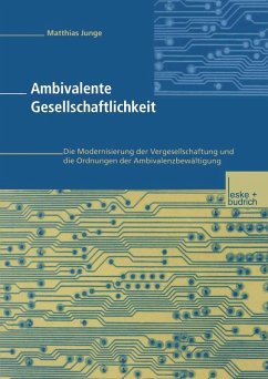 Ambivalente Gesellschaftlichkeit (eBook, PDF) - Junge, Matthias