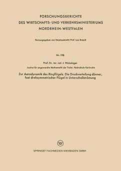 Zur Aerodynamik des Ringflügels. Die Druckverteilung dünner, fast drehsymmetrischer Flügel in Unterschallströmung (eBook, PDF) - Weissinger, Johannes
