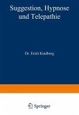 Suggestion, Hypnose und Telepathie (eBook, PDF)