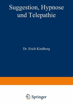 Suggestion, Hypnose und Telepathie (eBook, PDF) - Kindborg, Na