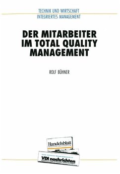 Der Mitarbeiter im Total Quality Management (eBook, PDF) - Bühner, Rolf