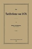 Die Tarifreform von 1879 (eBook, PDF)