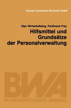 Hilfsmittel und Grundsätze der Personalverwaltung (eBook, PDF) - Frey, Ferdinand