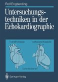 Untersuchungstechniken in der Echokardiographie (eBook, PDF)