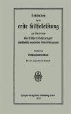 Leitfaden für die erste Hilfeleistung an Bord von Seefischereifahrzeugen (einschließlich seegehenden Betriebsfahrzeugen) (eBook, PDF)