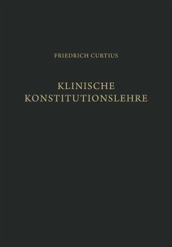 Klinische Konstitutionslehre (eBook, PDF) - Curtius, Friedrich