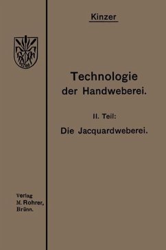Die Jacquardweberei (eBook, PDF) - Kinzer, Heinrich