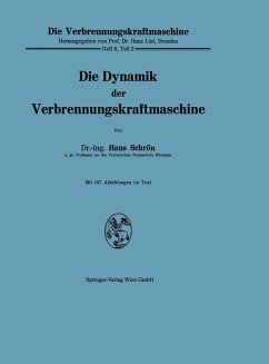 Die Dynamik der Verbrennungskraftmaschine (eBook, PDF) - Schron, Hans