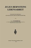 Julius Bernsteins Lebensarbeit (eBook, PDF)