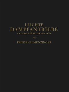 Cover Leichte Dampfantriebe an Land, zur See, in der Luft (eBook, PDF)