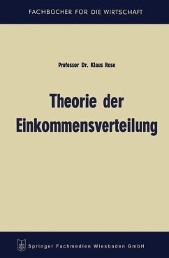Theorie der Einkommensverteilung (eBook, PDF) - Rose, Klaus